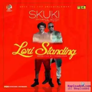 Skuki - Lori Standing ft. Lil Kesh